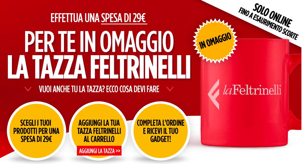 Una tazza in regalo con La Feltrinelli