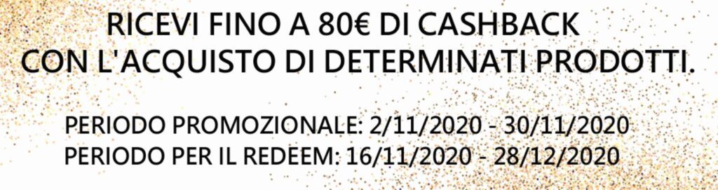 Cashback con l'acquisto di alcuni prodotti