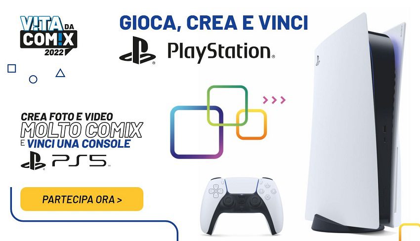 Vita da Comix 2022: Prova a vincere PS5, Gift Card PlayStation, e tanto altro