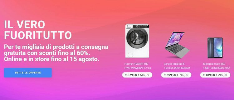 Col “Vero FUORITUTTO” di Unieuro sconti eccezionali fino al 60%
