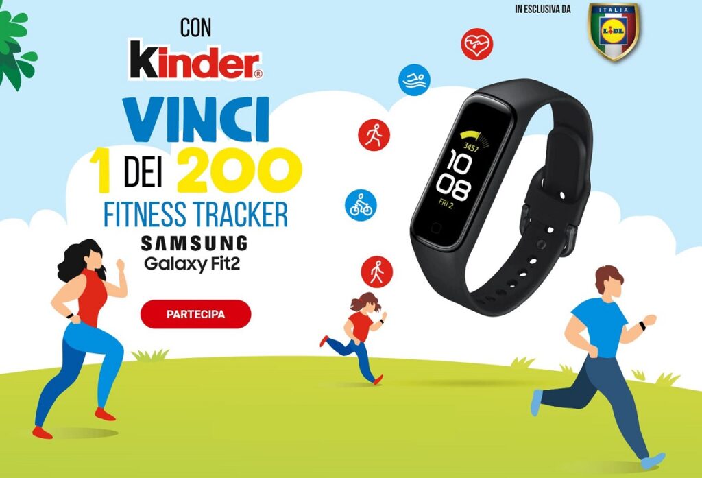 Ferrero e Lidl vinci Samsung Galaxy Fit2