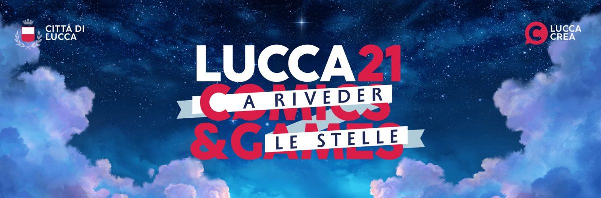 Lucca Comics and Games 2021