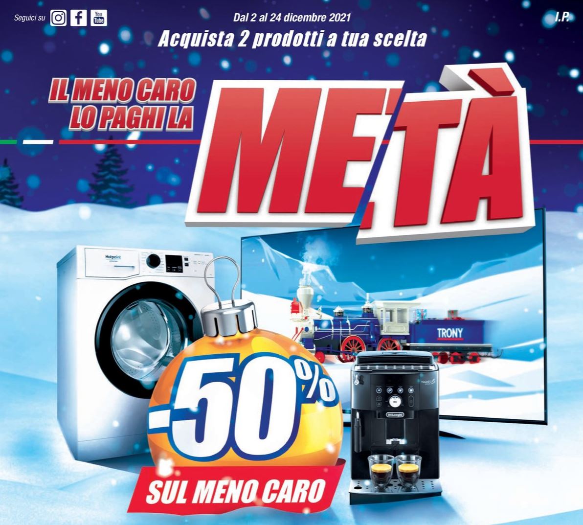 Il meno caro lo paghi la metà - Trony