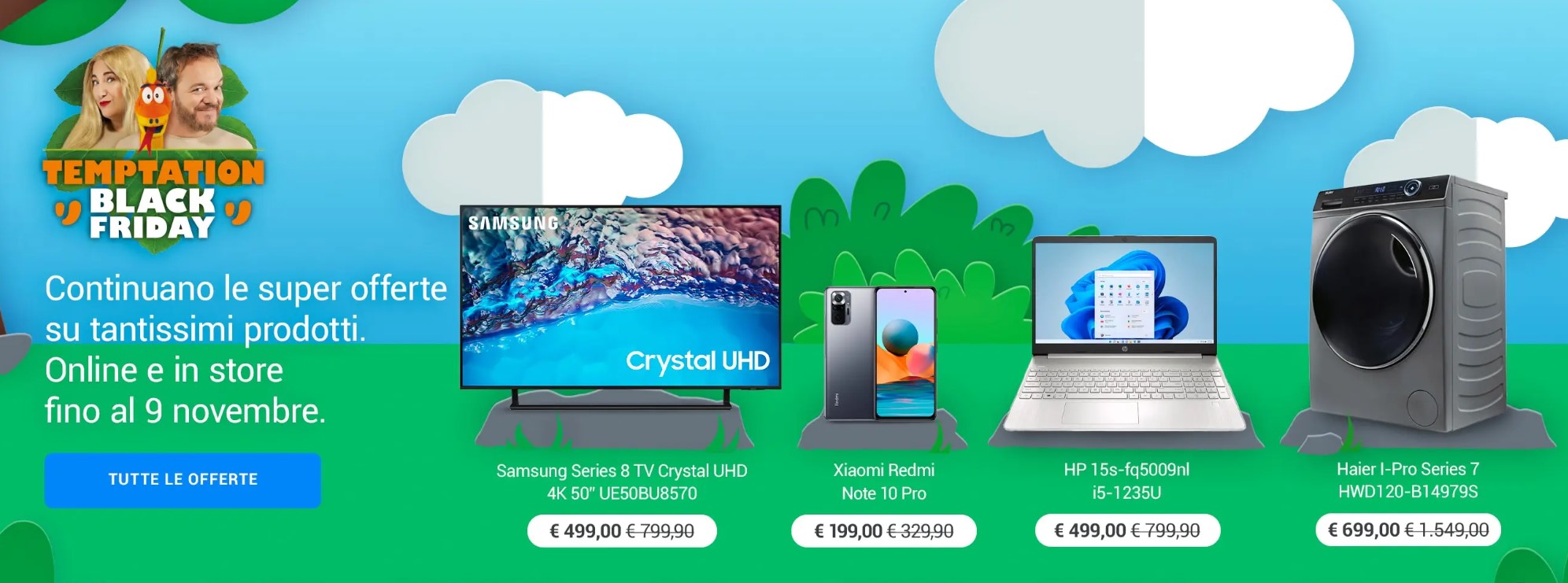 Temptation Black Friday Unieuro