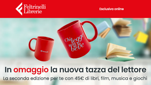 La tazza del lettore in regalo con Feltrinelli