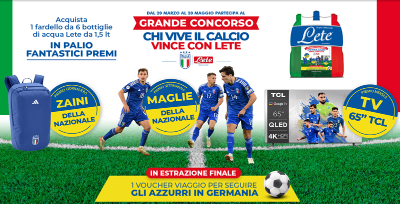 Concorso Lete - "Chi vive il calcio, vince con Lete"